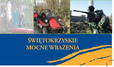 Świętokrzyskie mocne wrażenia