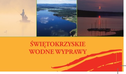 Świętokrzyskie wodne wyprawy
