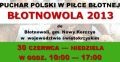 Puchar Polski w Piłce Błotnej
