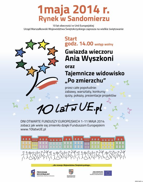 Świętujmy razem 10 lat obecności w Unii Europejskiej. 1 maja zapraszamy do Sandomierza!