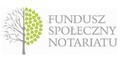 IV edycja konkursu grantowego Funduszu Społecznego Notariatu – przedłużenie terminu naboru