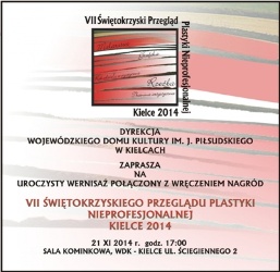 VII Świętokrzyski Przegląd Plastyki Nieprofesjonalnej Kielce 2014