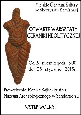 Warsztaty ceramiki neolitycznej