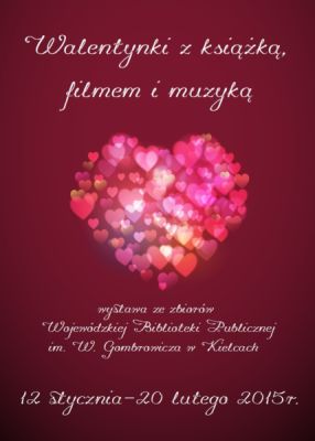 Walentynki w Wojewódzkiej Bibliotece Publicznej w Kielcach