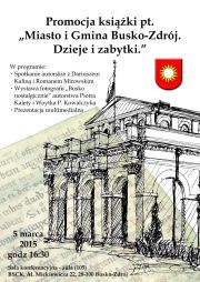 Promocja książki – “Miasto i Gmina Busko-Zdrój. Dzieje i zabytki”