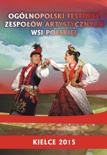Plakat promujacy Ogólnopolski Festiwal Zespołów Artystycznych Wsi Polskiej