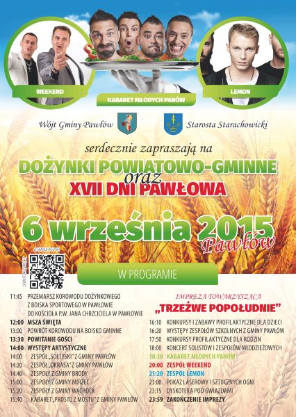 Dożynki powiatowo-gminne oraz XVII Dni Pawłowa