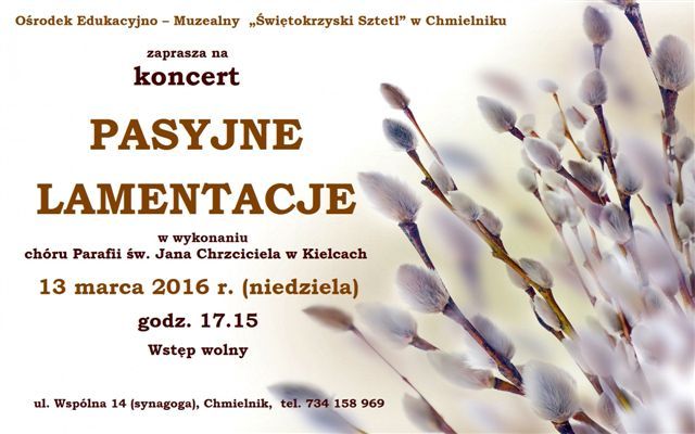 Koncert Pasyjne Lamentacje w Chmielniku