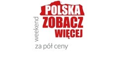 „Polska zobacz więcej – weekend za pół ceny”