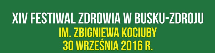 Festiwal Zdrowia w Busku &#8211; Zdroju