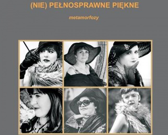 Kobiece piękno na wystawie &#8220;(NIE) PEŁNOSPRAWNE PIĘKNE&#8221;