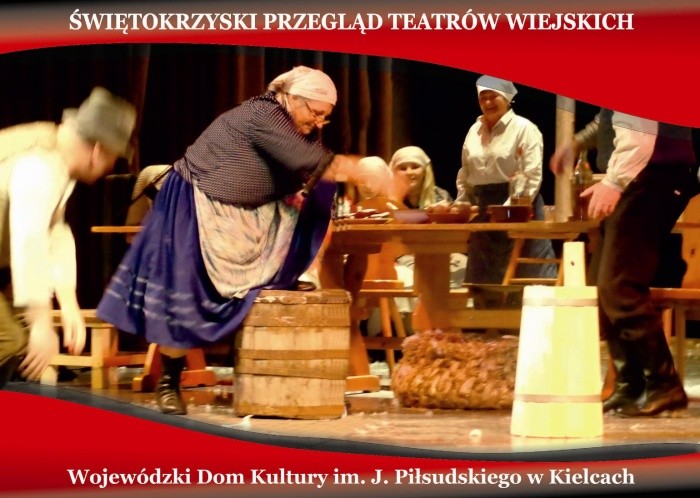 Trwają zgłoszenia do Świętokrzyskiego Przeglądu Teatrów Wiejskich