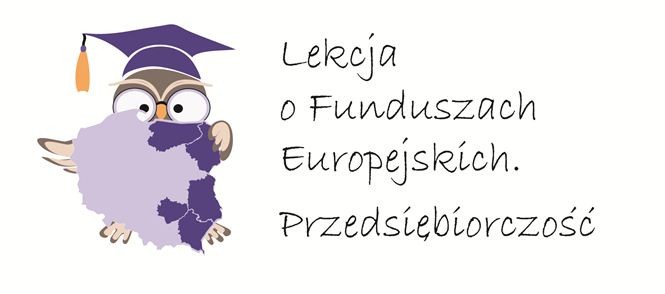 Kolejna edycja “Lekcji o Funduszach Europejskich”