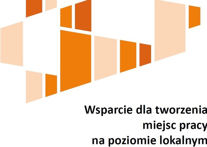 Wsparcie dla tworzenia miejsc pracy na poziomie lokalnym – raport przygotowany przez OECD we współpracy z resortami rozwoju i pracy