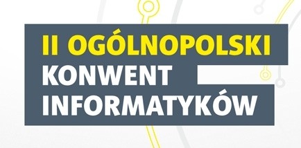 II Ogólnopolski Konwent Informatyków