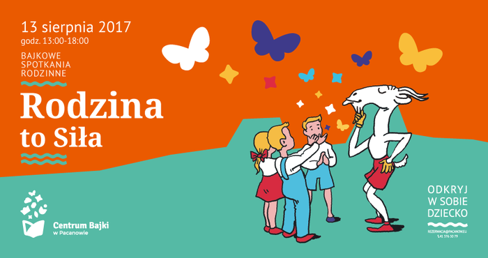 „Rodzina to Siła” w Europejskim Centrum Bajki