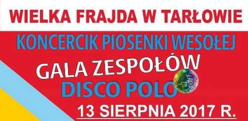 “Wielka Frajda” w Tarłowie