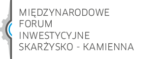 II Międzynarodowe Forum Inwestycyjne Skarżysko- Kamienna 2017