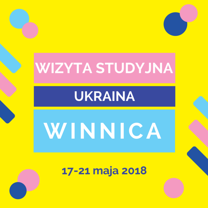 Wizyta studyjna w Winnicy na Ukrainie