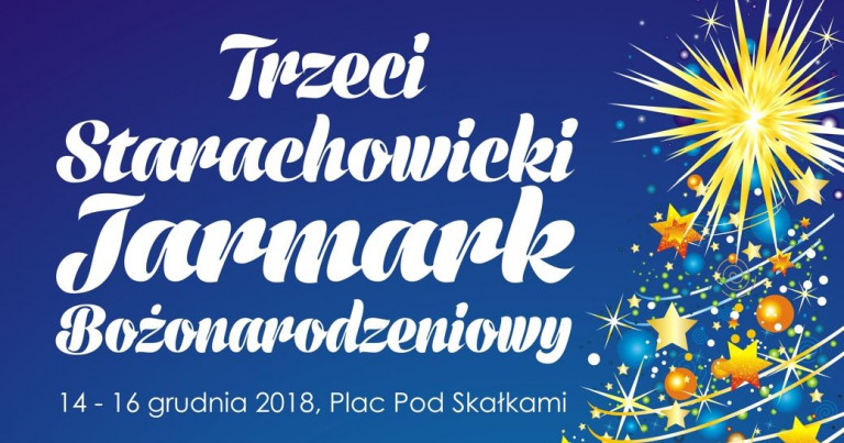 Trzeci Jarmark Bożonarodzeniowy W Starachowicach