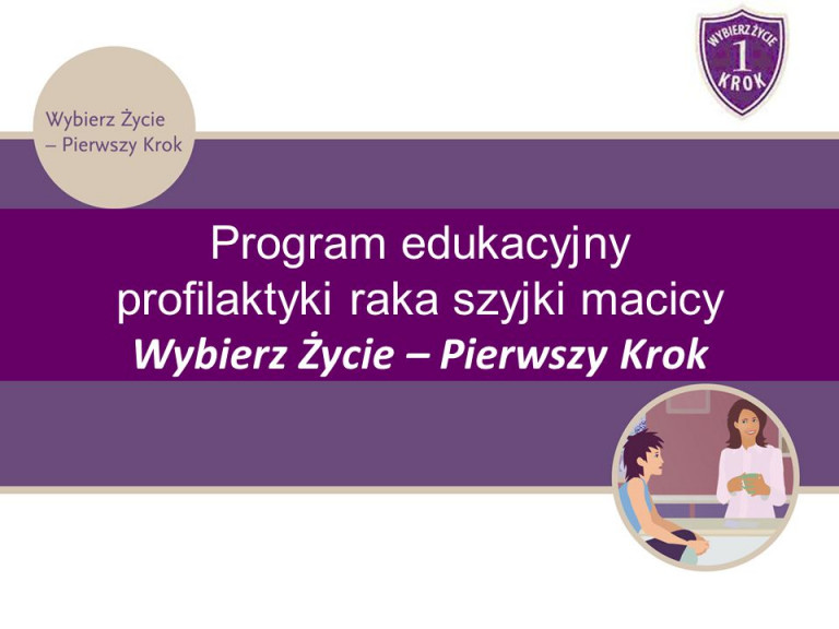 Wybierz życie Pierwszy Krok