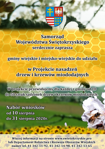 Plakat promujący projekt pn.: „Promocja produkcji żywności ekologicznej przez nasadzenia drzew miododajnych, sposobem na ochronę i poprawę jakości środowiska oraz bioróżnorodności w województwie świętokrzyskim” 