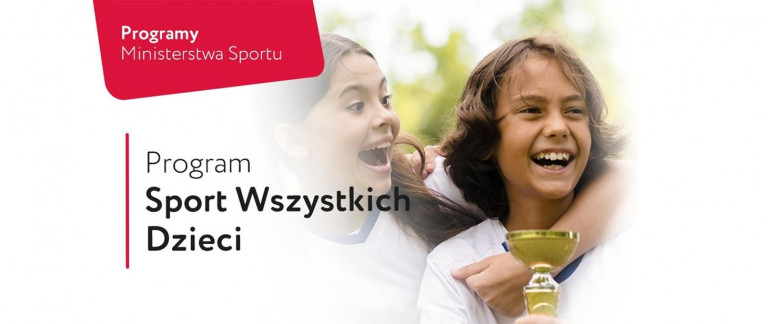 Sport Wszystkich Dzieci Program Ministerialny