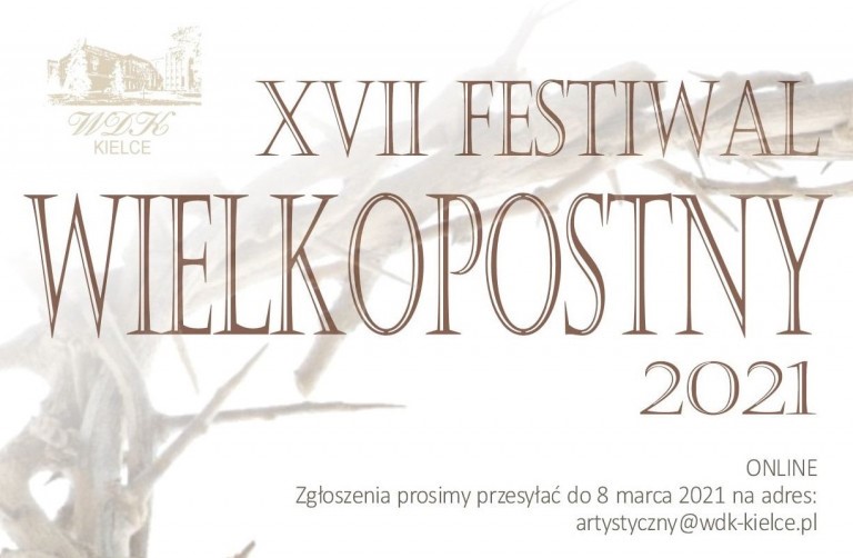 Xvii Festiwal Wielkopostny Wojewodzki Dom Kultury Mały Plakat