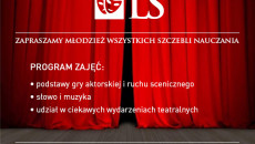 Plakat: Wojewódzkiego Domu Kultury w Kielcach ogłasza nabór do Studia Teatralnego LS. Zapraszamy młodzież wszystkich szczebli nauczania.