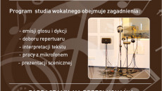 Plakat: Wojewódzki Dom Kultury w Kielcach zaprasza na zajęcia Studia Wokalnego. Programie studia wokalnego obejmuje zagadnienia: emisji głosu i dykcji, interpretacji tekstu, doboru repertuaru, prezentacji na scenie.