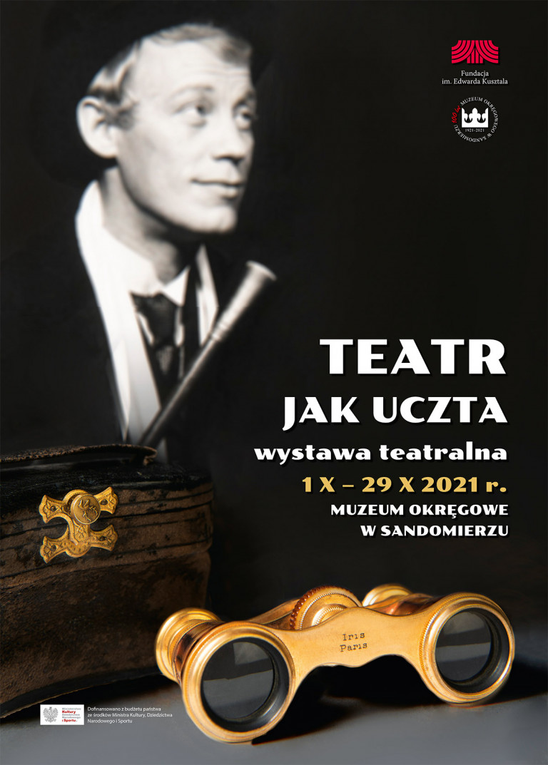 Plakat Wystawy Teatr Jak Uczta Postać Aktora Edwarda Kusztala I Teatralne Okulary