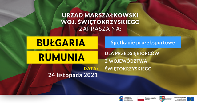 Urząd Marszałkowski Województwa Świętokrzyskiego serdecznie zaprasza do udziału w trzecim z cyklu czterech pro-eksportowych spotkań informacyjnych on-line dla przedstawicieli MŚP z województwa świętokrzyskiego