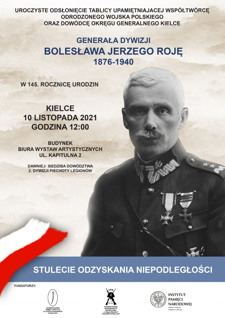 Odsłonięcie Tablicy Upamiętniającej Gen. Bolesława Roję