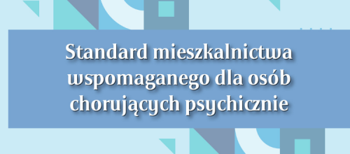 Standard Mieszkalnictwa Wspomaganego Dla Osób Chorujących Psychicznie Okładka