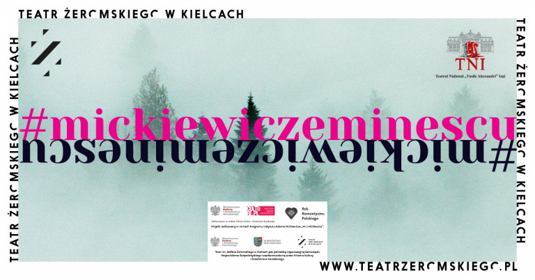 Plakat Spektaklu Napis Mickiewicz Eminescu Nazwiska Poetów