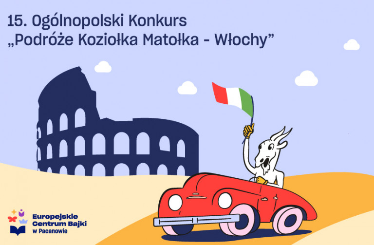 Konkurs Napis podróże Koziołka Matołka Włochy Postać Bajkowego Koziołka Matołka W Samochodzie W Tle Zarys Rzymskiego Koloseum