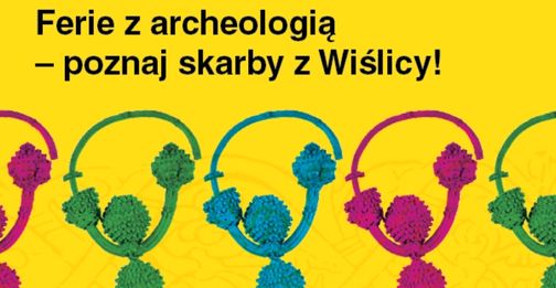 Ferie Z Archeologią