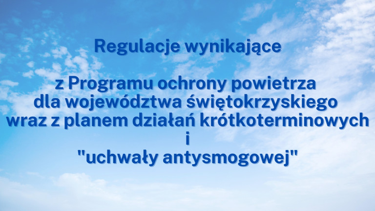 Regulacje Wynikające Z Uchwały Antysmogowej Plansza Tytułowa