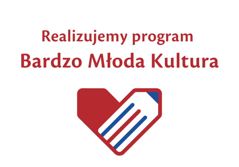 Realizujemy Program Bardzo Młoda Kultura