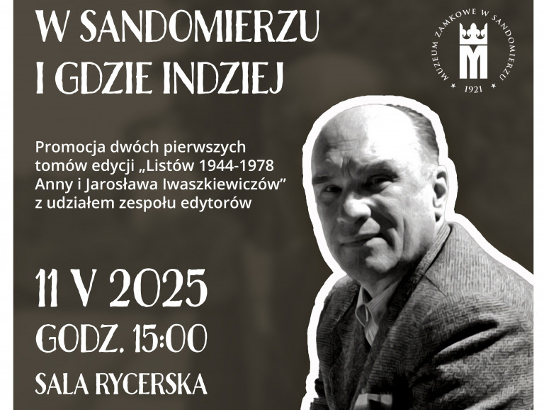 11.05.2025 R. W Sandomierzu I Gdzie Indziej Spotkanie W Zamku Królewskim W Sandomierzu Plakat1