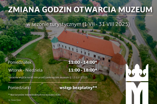 Godziny Otwarcia Muzeum Zamkowego W Okresie Od 1.07 31.08.2025