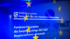 Nowe otwarcie w programie „Fundusze Europejskie dla Świętokrzyskiego 2021-2027” - uruchamiamy ponad 600 mln zł na zwiększenie bezpieczeństwa regionu